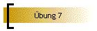 bung 7