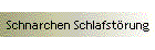 Schnarchen Schlafstörung