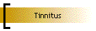 Tinnitus